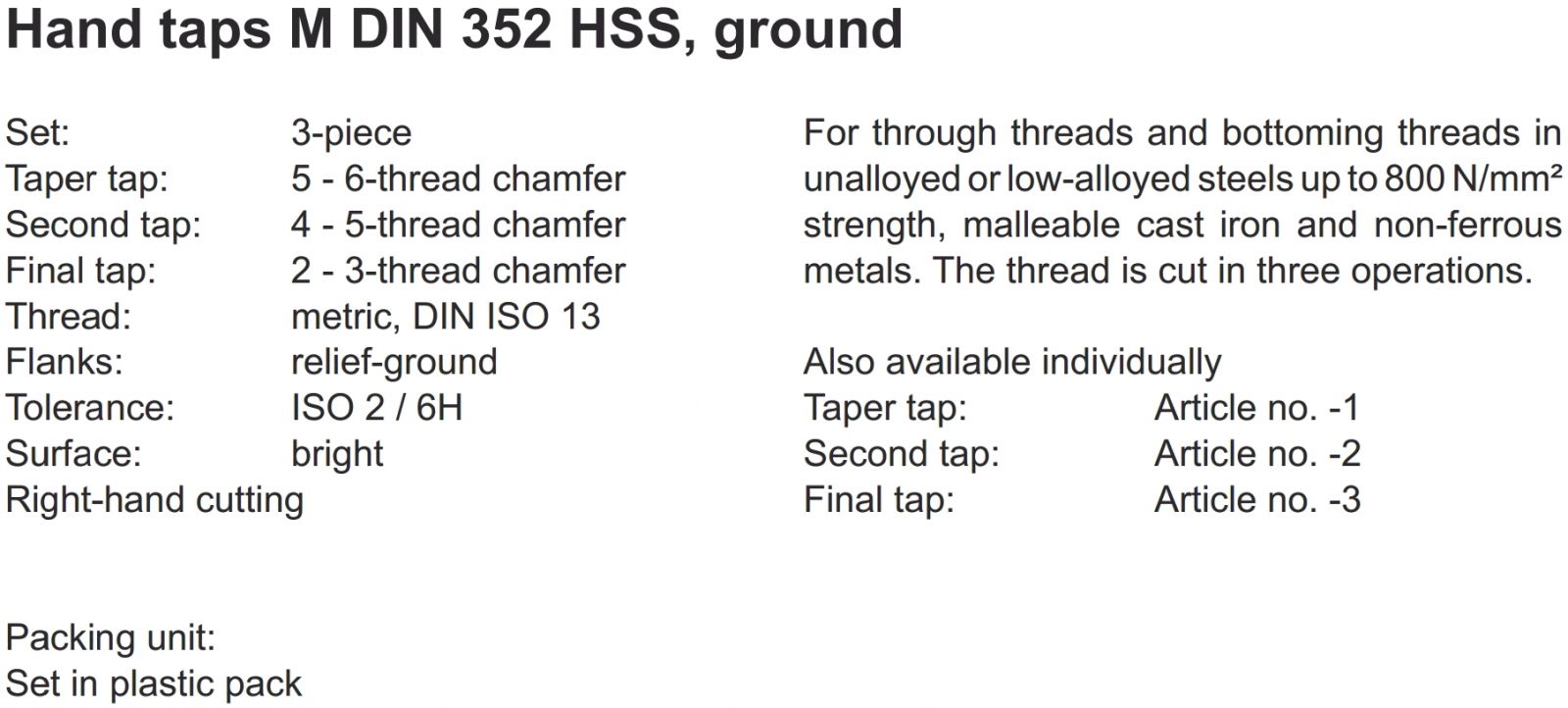 Tarauds main M DIN 352 HSS rectifiée M 3
